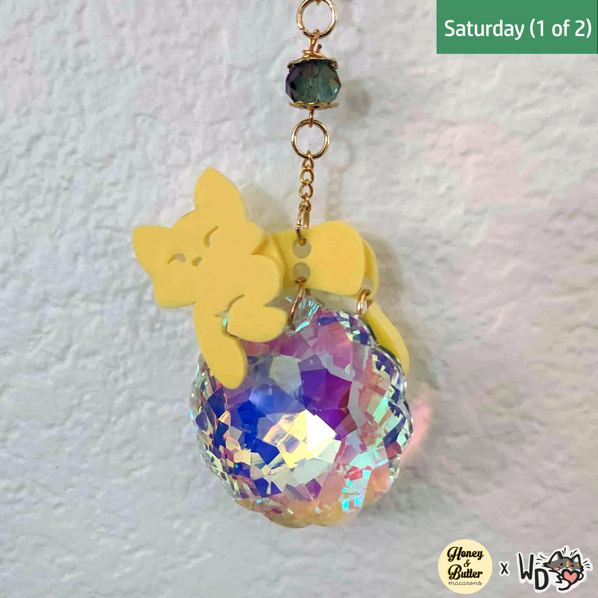 Honey & Butter x Whisker Dreams Collaboration Suncatcher - Saturday